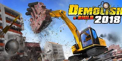 Demolish & Build 2018