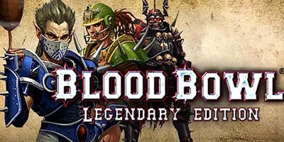 Blood Bowl - Legendary Edition