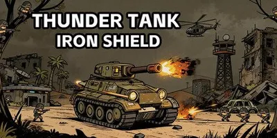Thunder Tank: Iron Shield