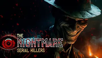 The Nightmare: Serial Killers