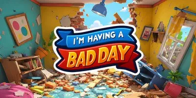 I'm Having A Bad Day