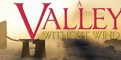 A Valley Without Wind