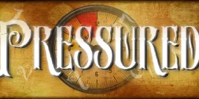 Pressured