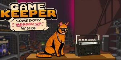 Game Keeper: Somebody Messed Up My Shop!