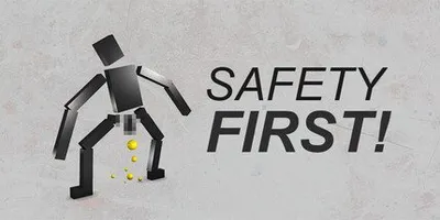 Safety First!