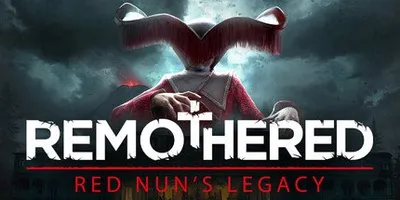 Remothered: Red Nun's Legacy