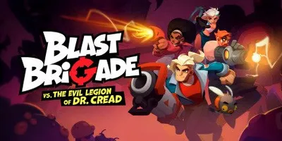 Blast Brigade vs. the Evil Legion of Dr. Cread