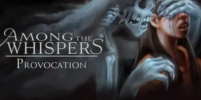 Among The Whispers - Provocation
